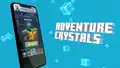 A adventure crystals.