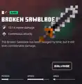 A broken sawblade within the inventory.