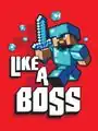 Official T-shirt artwork "Like a Boss" made by JINX.