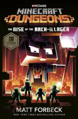 Cover for Minecraft Dungeons: The Rise of the Arch-Illager.