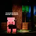 A pig excited for the Minecraft Experience.