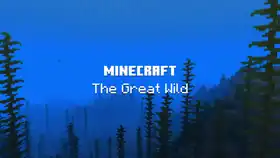 Oceans title card.png: Infobox image for Minecraft: The Great Wild the video in Minecraft