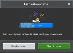 The "Sign In - Earn achievements" pop ups.