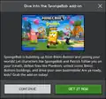 A notification that prompts players to purchase the SpongeBob add-on.