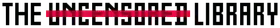 UncensoredLibrary logo oneline pos.png: Infobox image for The Uncensored Library the server in Minecraft