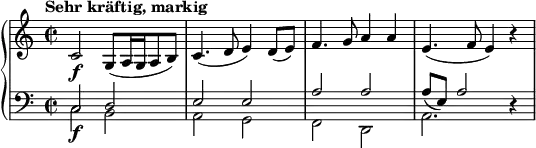 \relative c' {
\new PianoStaff <<
\new Staff {
\set Staff.midiInstrument = #"string ensemble 1" \key c \major \clef treble \time 2/2 \set Score.tempoHideNote = ##t \tempo "Sehr kräftig, markig" 2 = 22
c2 \f g8( a16 g16 a8 b8 ) |
c4.( d8 e4 ) d8( e8) |
f4. g8 a4 a4 |
e4.( f8 e4 ) r4 |
}
\new Staff <<
\new Voice {
\set Staff.midiInstrument = #"string ensemble 1" \stemDown \clef bass \key c \major \time 2/2
c,2 \f b2 |
a2 g2 |
f2 d2 |
a'2. s4 |
}
\new Voice {
\stemUp
c2 d2 |
e2 e2 |
a2 a2 |
a8 ( e8) a2 r4 |
}
>>
>>
}