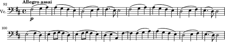 \new Score {
\new Staff {
\relative c {
\set Staff.instrumentName = #"Vc."
\set Staff.midiInstrument = #"cello"
\set Score.currentBarNumber = #92
\time 4/4
\key d \major
\clef bass
\tempo "Allegro assai" 2 = 60
\set Score.tempoHideNote=##t
\bar ""
fis2\p( g4 a) | a4( g fis e) | d2( e4 fis) | fis4.( e8) e2 |
fis2( g4 a) | a4( g fis e) | d2( e4 fis) | e4.( d8) d2 | \break
e( fis4 d) | e( fis8 g fis4 d) | e( fis8 g fis4 e) | d( e a,) fis'~ |
fis fis( g a) | a( g fis e) | d2( e4 fis) | e4.( d8) d2
}
}
}