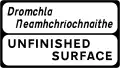 P 085 Unfinished Road Surface