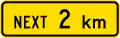 Sign effective for the next 2 kilometres