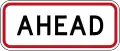 Regulatory sign effective ahead