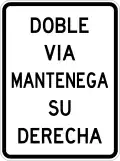 R-15-14 Two way traffic, keep right