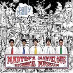 A scene depicting various novelty objects such as puppets, machinery and dioramas, with a cardboard cloud hanging at the top reading "tally hall". At the bottom, the 5 band members are lined up in a row with a sign reading the album's name covering their waist.