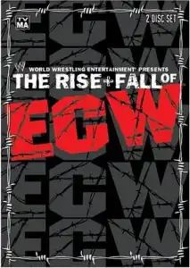 DVD cover which reads "The Rise & Fall of ECW".