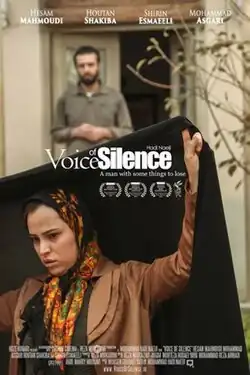 "Vouce of Silence" is in the center of the poster. Fereshte is leaving Mir-Hashm.