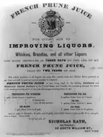 A prune juice label from 1870: "French Prune Juice – For giving age to and improving liquors"