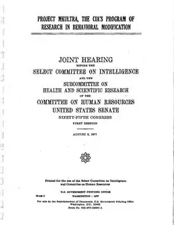 The 1977 United States Senate report on Project MKUltra. The CIA withheld some data based on mosaic theory.